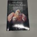 5 x Hiding Under His Wings: Like Chicks Hide Under Their Mama Hen's Wings