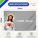 3x5 Ft Tapestry Christian Religious Polyester Flag "I Saw That" with Four Brass Grommets - Funny Jesus Tapestry Flag Wall Decor for Home - Tapestries Banners for College Dorm Room or Meme for Bedroom