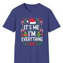 Its Me I'm Everything T-Shirt, 3X