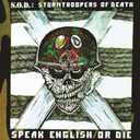Speak English Or Die Explicit Lyrics