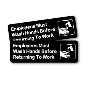 Employees Must Wash Hands Before Returning to Work Sign: Easy to Mount Sticker Safety Informative Sign with Symbols Great for Business, 9"x3"in Pack of 2