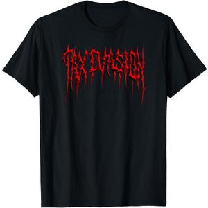 TAX EVASION Funny Heavy Metal Death Metal I Commit Tax Fraud T-Shirt, L