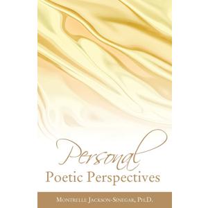 Personal Poetic Perspectives