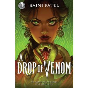 Rick Riordan Presents: A Drop of Venom