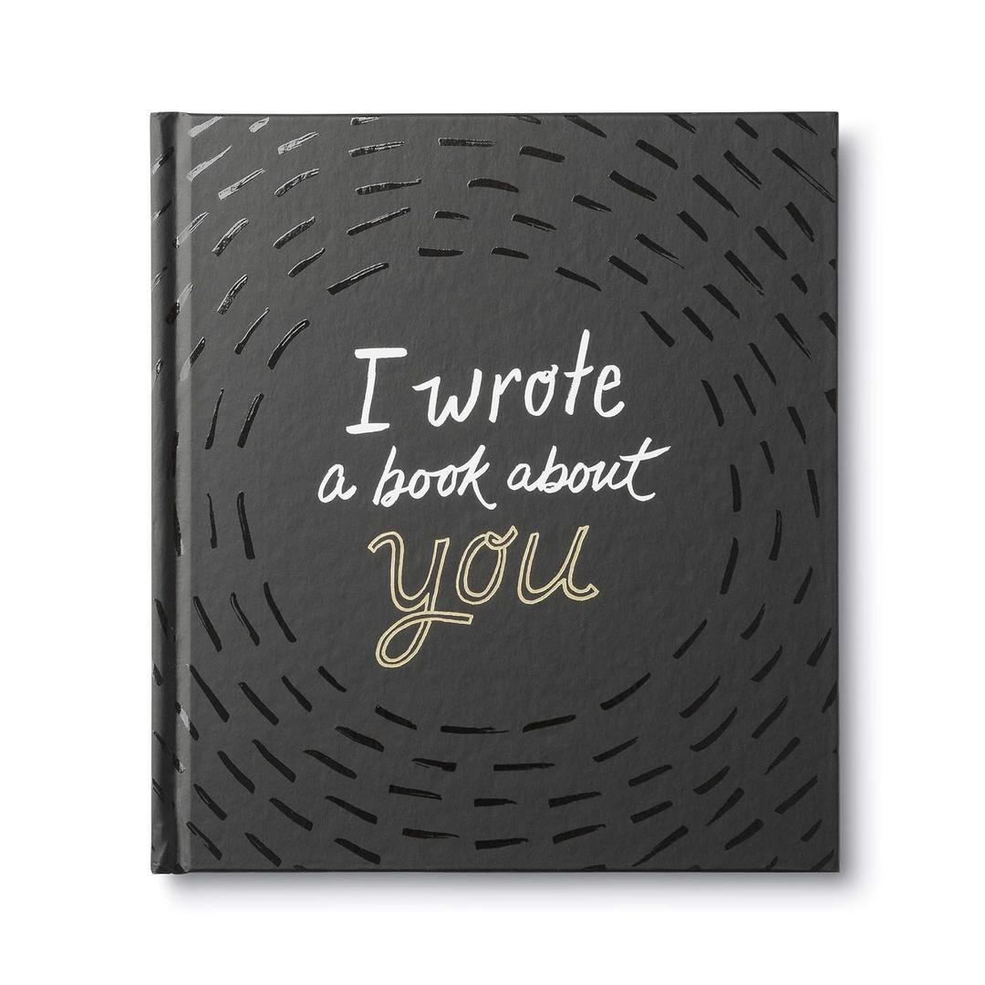 I Wrote a Book About You A fun, fill-in-the-blank book.