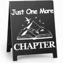 Just One More Chapter Book Desk Decor Sign Retro Bookstore Table Display for Home Office Reading Nook Library Bookshelf Christmas Gift for Readers Nerd Bookworms Librarians