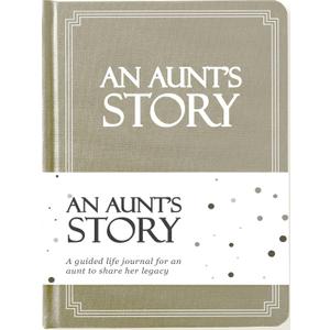 Aunt's Life Story Journal (Hardcover): A Meaningful Keepsake for Aunt to Share Her Journey and Memories, Book Includes 250+ Prompt Questions, Sentimental Gifts Idea, Mother's Day, Birthday & Christmas