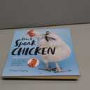 How to Speak Chicken Wall Calendar 2025: A Year of Chickens Doing What They Do and Saying What They Say