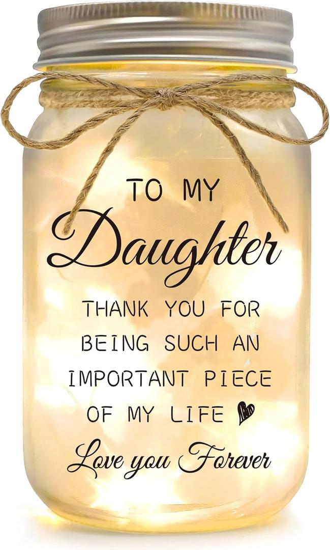 Daughter Gifts from Mom - Mason Jar with Warm Lights for Daughters, Christmas Mothers Day Birthday Gift for Daughter, 18th Birthday Graduation Wedding Gifts