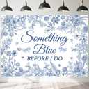 7x5ft Something Blue Before I Do Bridal Shower Backdrop Floral Theme Something Blue Before I Do Banner for Bachelorette Engagement Wedding Party Supplies