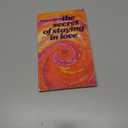 The Secret of Staying in Love