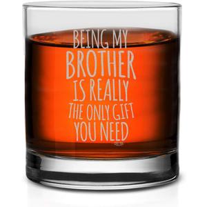 Veracco Being My Brother is Really The Only Gift You Need Whiskey Glass Funny Birthday Sarcastic Gifts For Father's Bro Day Dad Grandpa Stepdad (Clear, Glass)