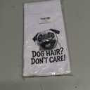 Funny Pug Kitchen Towel, Dog Hair Don’t Care Decor, 16x24 Inches | Cheerful pug sketch with a humorous pet-hair phrase for kitchens, bathrooms, and dog lover homes.