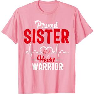 Proud SISTER of a Heart Warrior CHD Awareness shirt gift T-Shirt, Size M