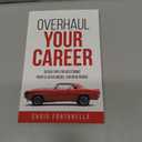 Overhaul Your Career: Seven Tips for Restoring Your Classic Model for New Roads
