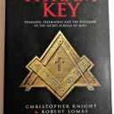 The Hiram Key: Pharaohs, Freemasons and the Discovery of the Secret Scrolls of Jesus