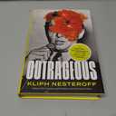 Outrageous: A History of Showbiz and the Culture Wars