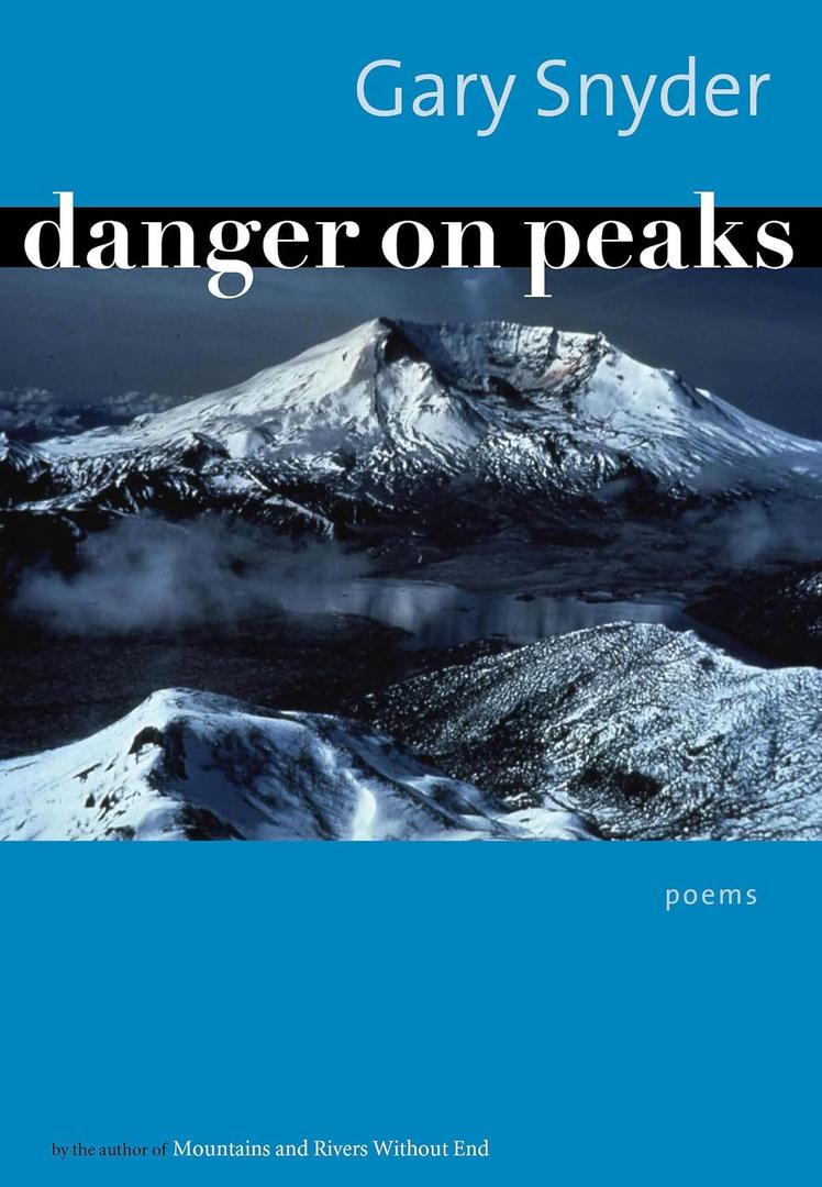 Danger on Peaks: Poems