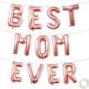 16 Inches Best Mom Ever Balloons Hanging Banner Decorations, Rose Gold Aluminum Foil Letter Balloons for Mother's Day Birthday Baby Shower Gender Reveal Party Supplies
