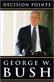 Decision Points by George W. Bush, Book