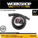 WORKSHOP Wet/Dry Vacs Shop Vacuum Accessories WS17820A Replacement Hose Attachment, 1-7/8-inch x 7-feet Locking Vac Hose for Most Wet Dry Shop Vacuum Cleaners