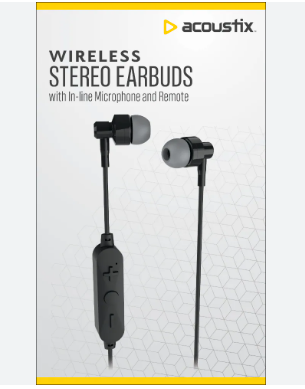Acoustix Wireless Stereo Earbuds.