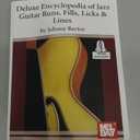 Deluxe Encyclopedia of Jazz Guitar Runs, Fills, Licks & Lines