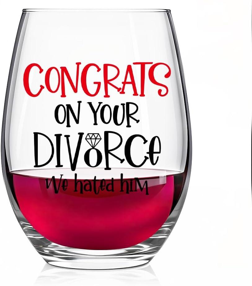 Congrats On Your Divorce We Hated Him Wine Glass Divorce Wine Glass | Divorce Party New Beginning Gifts for Women, Marriage Break Up Gifts for Friend Mom, Spiritual Inspirational Present 15oz