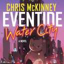 Eventide, Water City (The Water City Trilogy)