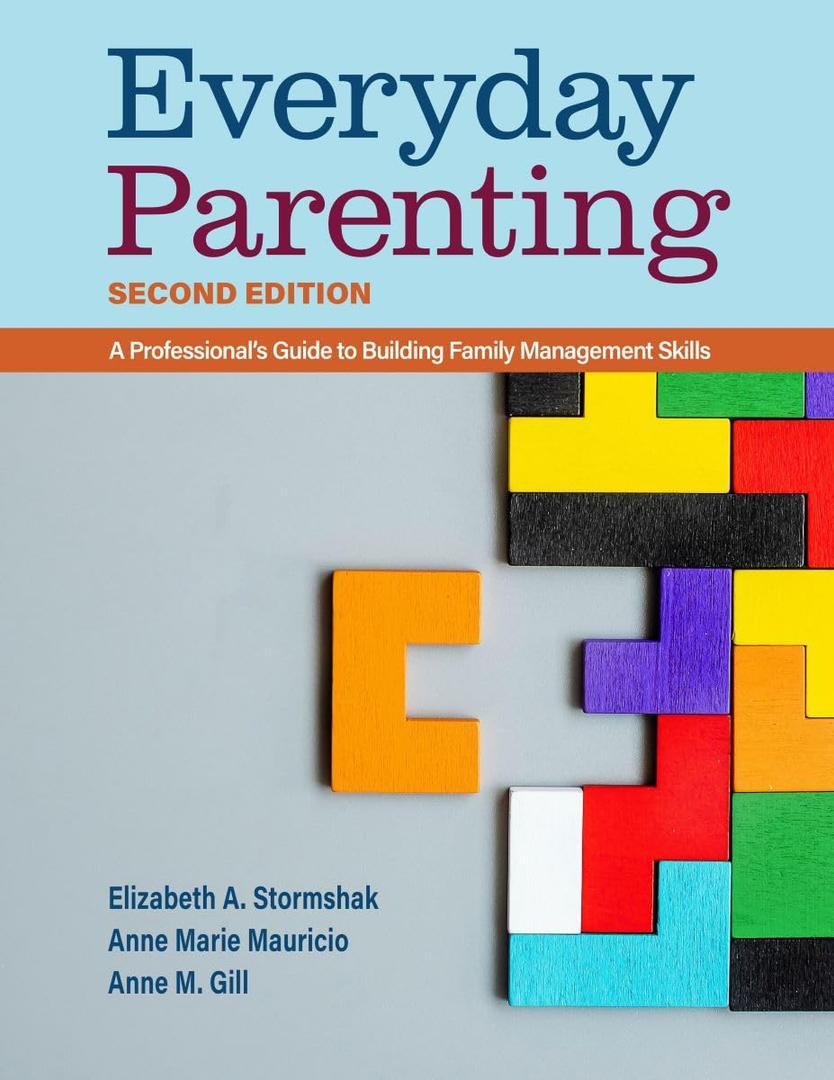 Everyday Parenting Second Edition, Paperback