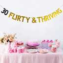 2 x 30 Flirty & Thriving Banner, 30th Birthday Bunting Sign, Dirty Thirty Party Decorations, Dirty 30 Party Sign, Gold and Black Glitter