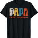Blue Color (Size XL) Papa If He Cant Fix It No One Can Funny Fathers Day Men Dad T-Shirt