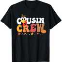 Cousin Crew Thanksgiving Family Matching Turkey Day Fall T-Shirt S