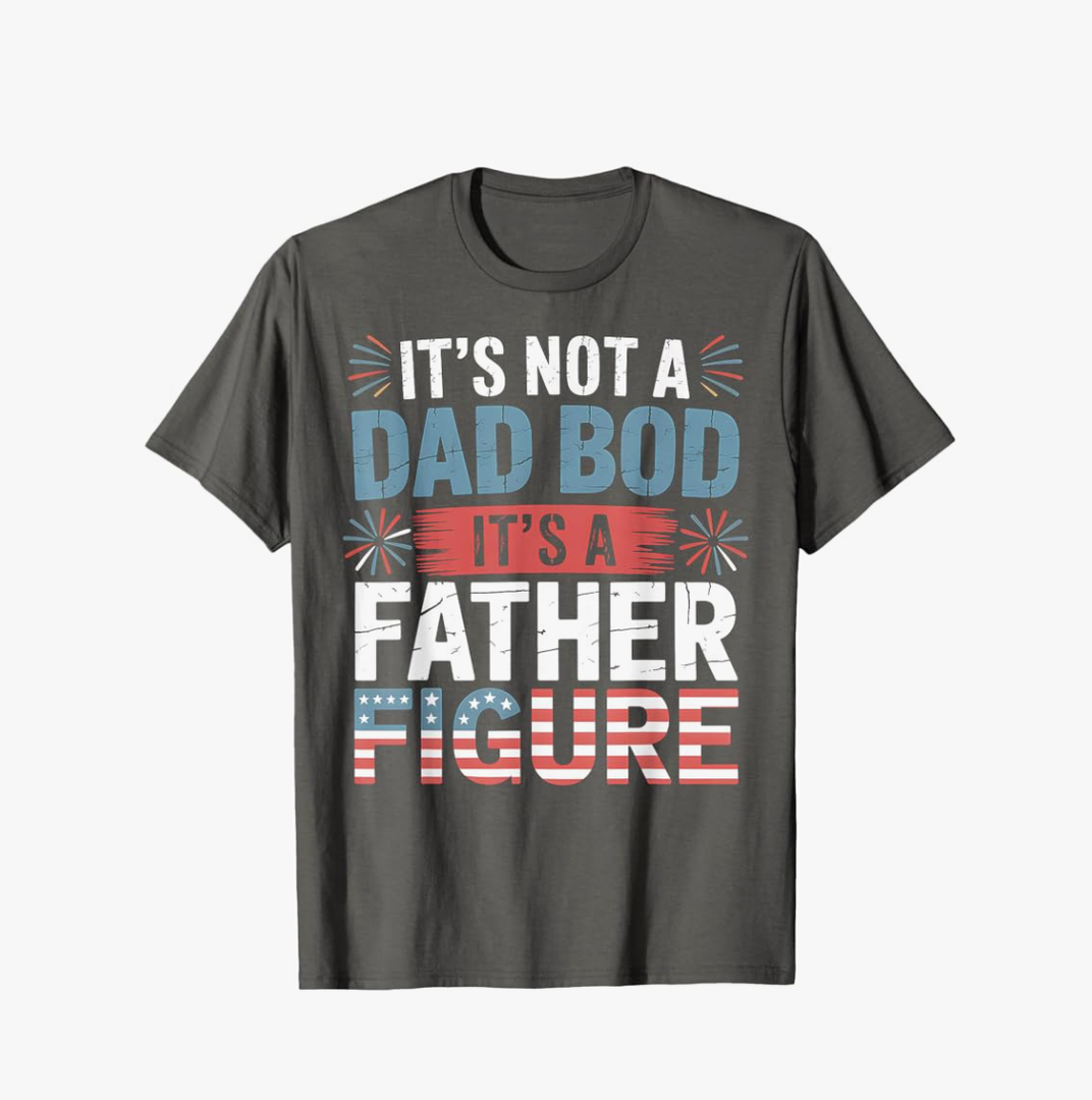 Brand: Fathers Day Funny Mens Dad shirts
It's Not A Dad Bod It's A Father Figure Funny 4th of July T-Shirt, 3XL