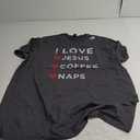 I Love Jesus, Coffee and Naps Christian Religious Shirt T-Shirt 2 XL