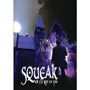 Squeak and I'll Run to You - CD