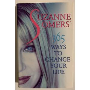 Suzanne Somers' 365 Ways to Change Your Life