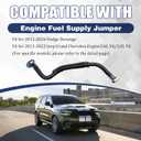 Engine Fuel Supply Jumper Compatible with 2011-2026 Dodge Durango for 2011-2022 Jeep Grand Cherokee,3.6L V6/3.0L V6 Replace for 4726025AF 4726025AD 4726025AE