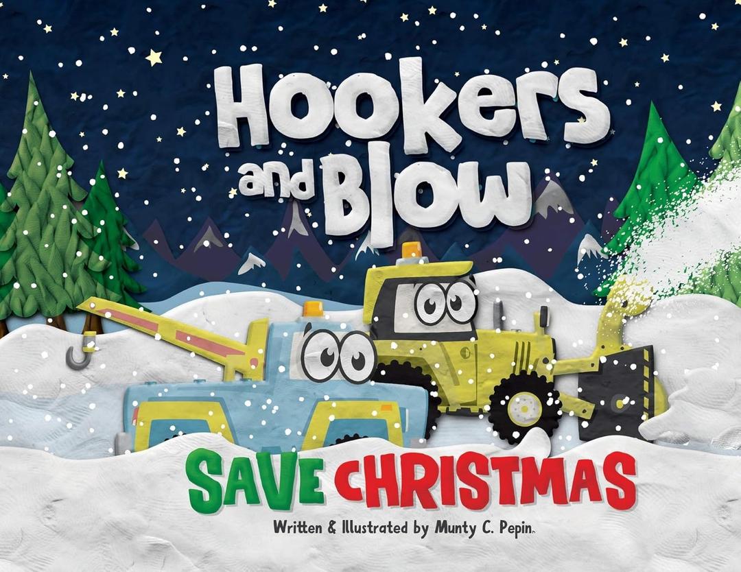 Hookers and Blow Save Christmas (Book)