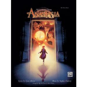 Selections from Anastasia "Big Note Piano" Selections from Anastasia "Big Note Piano"