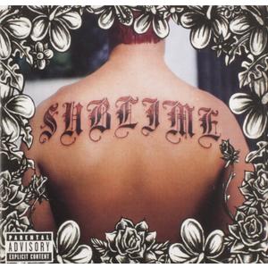 Sublime Explicit Lyrics