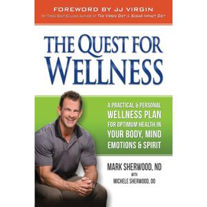 Quest for Wellness: A Practical & Personal Wellness Plan For Optimum Health In Your Body, Mind, Emotions, & Spirit