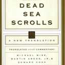 The Dead Sea Scrolls: A New Translation