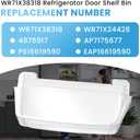 WR71X38318 WR71X24428 Refrigerator Door Shelf Bin Replacement Fit for G-E Refrigerator Door Shelves, Replaces 4975917, AP7175677, PS16619590, EAP16619590 Refrigerator Parts by Fetechmate
