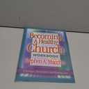 Becoming a Healthy Church Workbook - Paperback