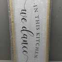 Kitchen Wall Decor In This Kitchen We Dance Sign, 32"×12", Wood