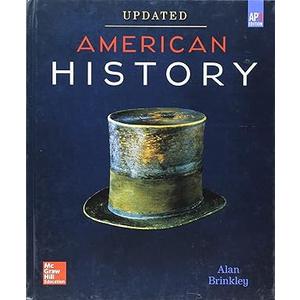 Brinkley, American History: Connecting with the Past UPDATED AP Edition, 2017, 15e, Student Edition (A/P US HISTORY)