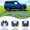 Mud Flaps for 2021-2026 Ford Bronco 2 Door 4 Door,No Drill Splash Guards Front and Rear for Bronco Accessories,Heavy Duty Molded Mudguards with Hardware,4Pcs(Not for Bronco Sport)