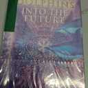 Polphins into the future, Paperback