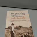 The River of the Mother of God: and other Essays by Aldo Leopold, Paperback 